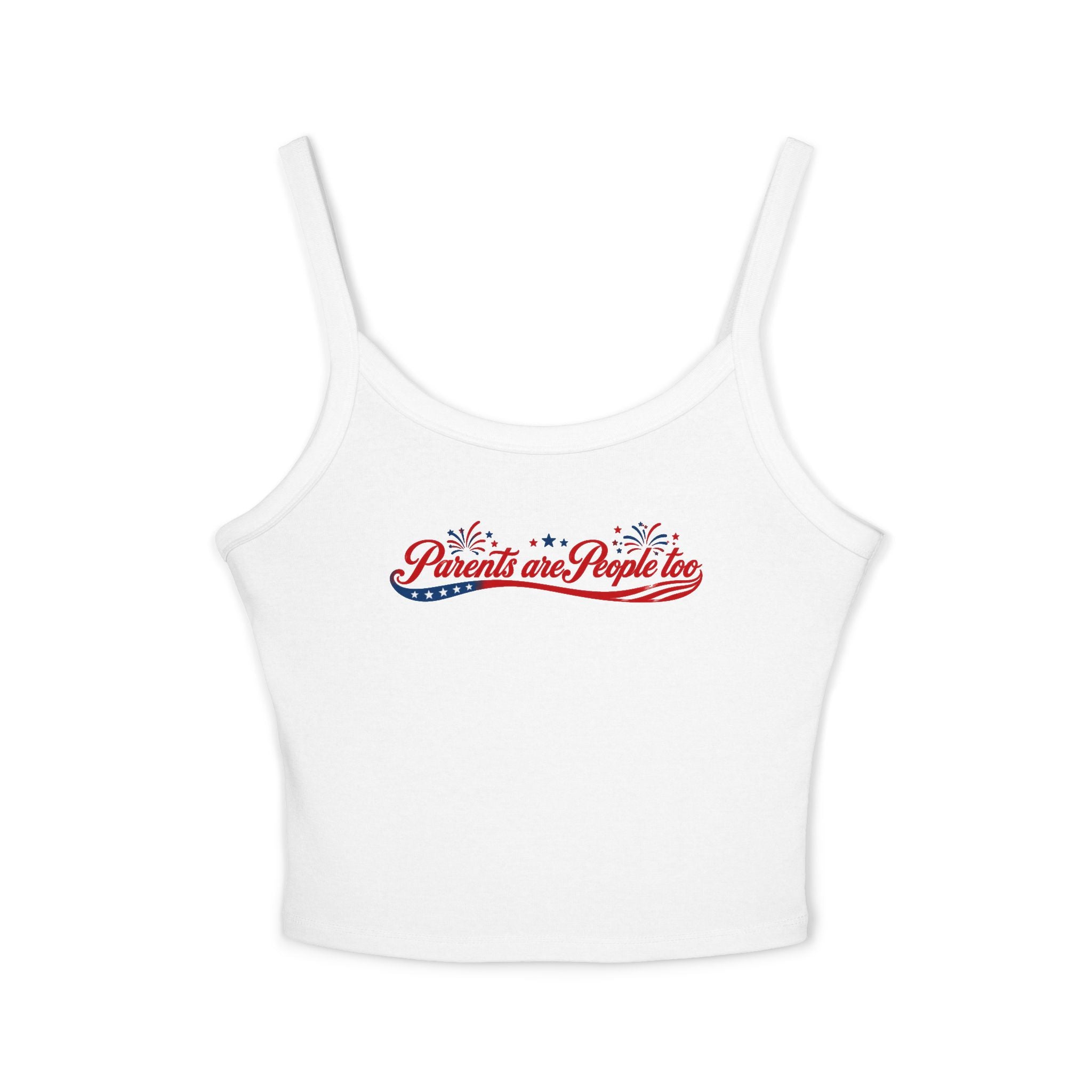 Tank Top — "Parents are People Too" Patriotic Spaghetti Strap Crop