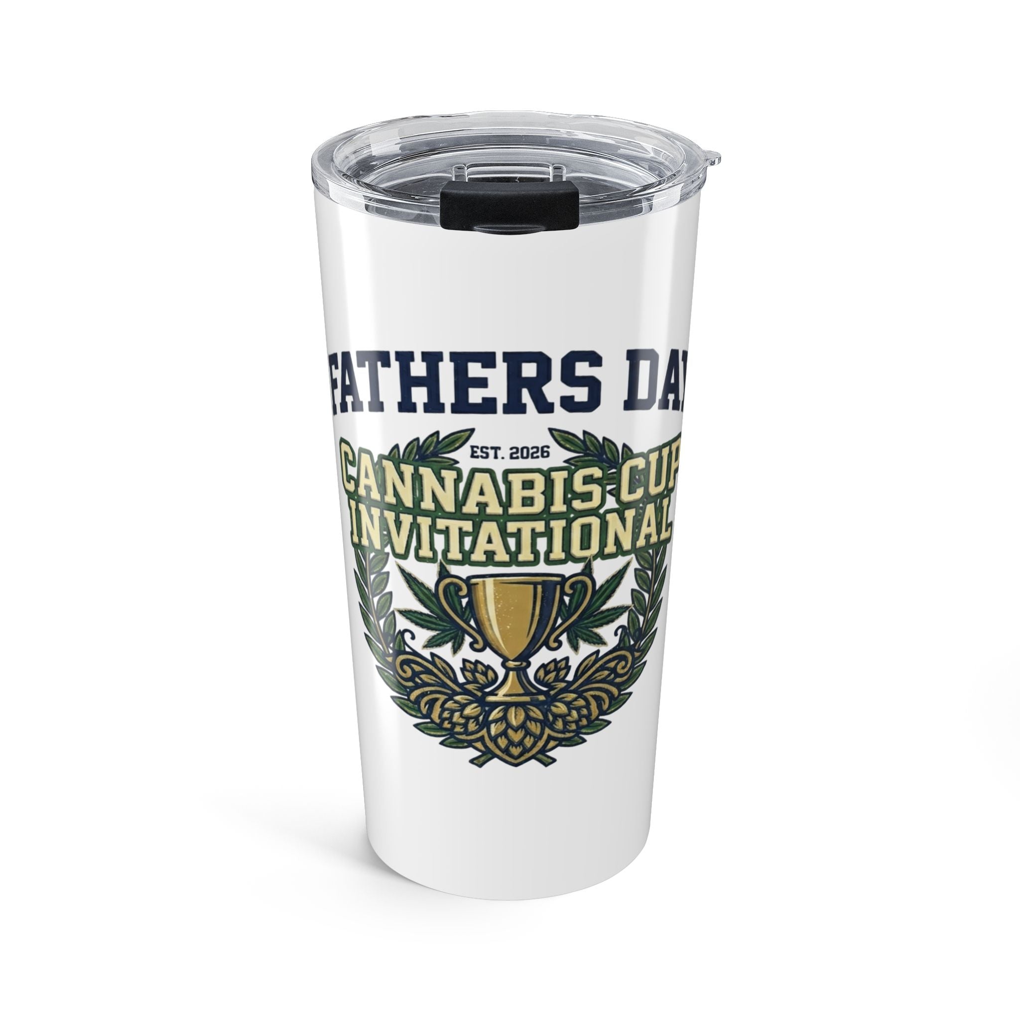 Cannabis Cup Invitational Fathers Day 20oz Tumbler